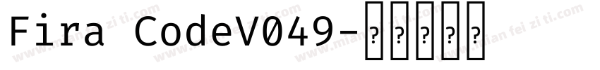 Fira CodeV049字体转换